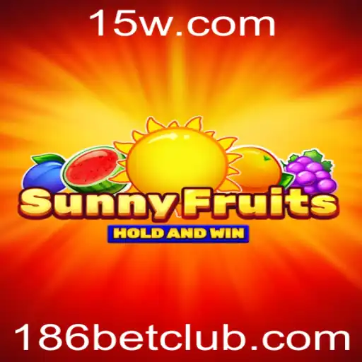 Descubra o Mundo Vibrante de SunnyFruits no 186bet