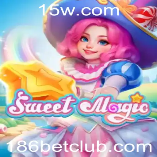 SweetMagic: Descubra o Encantamento do Novo Jogo de Estratégia 186bet