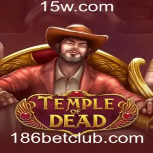 Descubra o Envolvente Jogo TempleofDead e Suas Regras com 186bet